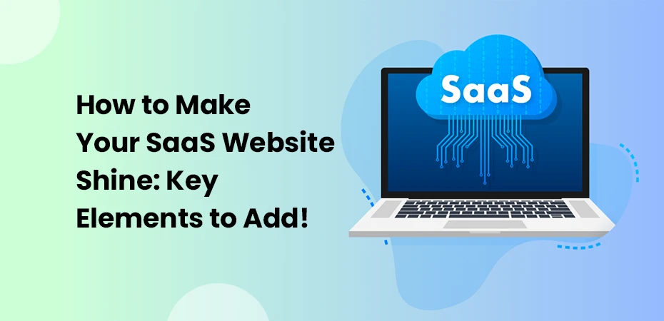 Make Your SaaS Website Shine