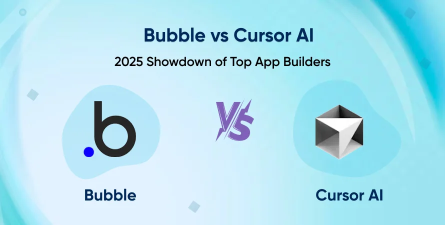 Bubble vs Cursor AI: 2025 Showdown of Top App Builders